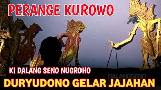 Wayang Kulit Ki Seno Nugroho , Duryudono Gelar perang njajal Negoro liyo