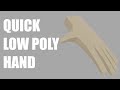 Easy & Quick Low Poly Hand Model In Blender