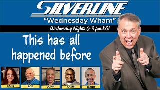 Silverlines Wednesday Wham: This Has All Happened Before