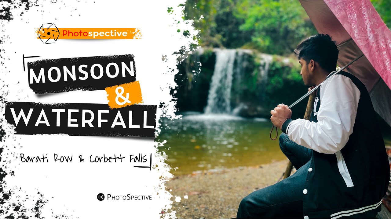 Barati Row & Corbett Falls Monsoon Vlog | First Vlog
