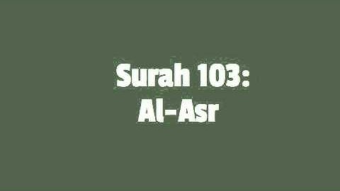 Surah 103: Al Asr (Mishary Rashid Al Afasy Recitation *Complete/Full* Audio)