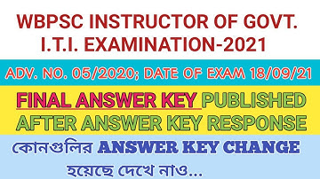 FINAL ANSWER KEY II WBPSC GOVT. I.T.I. INSTRUCTOR RECRUITMENT 2020-21