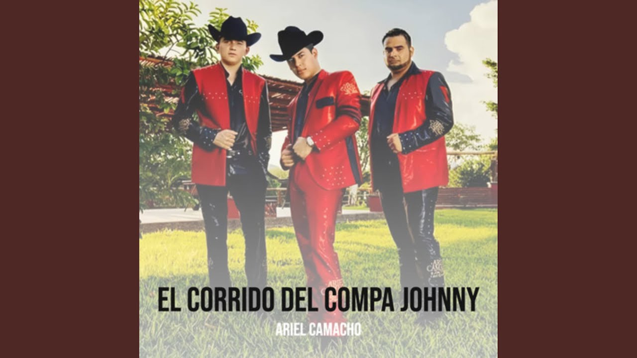 El Corrido del Compa Johnny