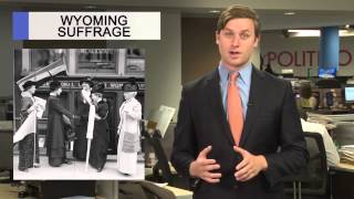 POLITICO's #ThrowbackThursday: Wyoming women's suffrage