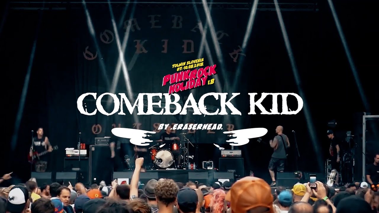 Comeback Kid @PRH1.8