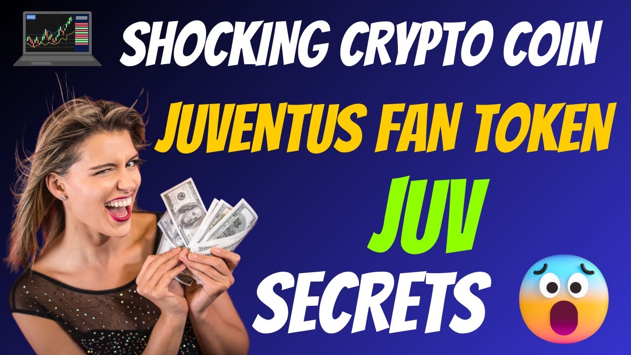 The Shocking Juventus Fan Token Coin JUV Secrets | Cryptocurrency New Crypto Token Facts