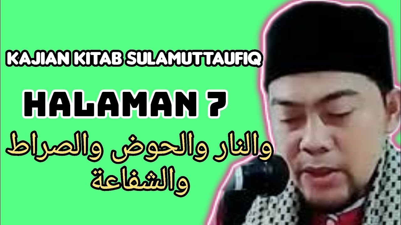 KAJIAN KITAB SULAMUTTAUFIQ | HALAMAN 7