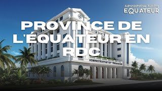 PROVINCE DE L'ÉQUATEUR EN RÉPUBLIQUE DÉMOCRATIQUE DU CONGO