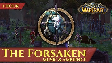 The Forsaken of Vanilla - Music & Ambience (1 hour, 4K, World of Warcraft Classic)