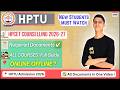 HPTU Counselling 2026 | Required Documents, Valid Certificates, Admission Rules | Online /Offline |
