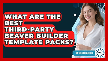 What Are The Best Third-party Beaver Builder Template Packs? - WP Solutions Guru