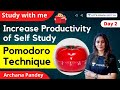 Day 2: Study with me | Increase Productivity of Self Study | Pomodoro Technique | Archana Pandey