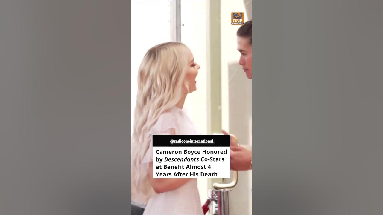 Dove Cameron & Booboo Stewart and Sofia Carson came together to honor their friend  Cameron Boyce.