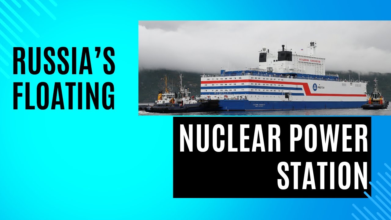 Russia’s FNPP importance #floating power plant - YouTube