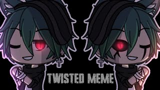 Twisted Meme | Gacha Life |