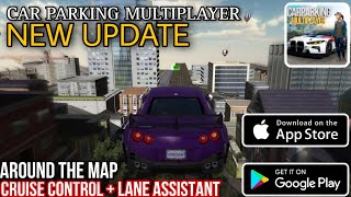 Wear Your Seatbelts: Around The Pap Cruise Control + Lane Assistant in Car Parking Multiplayer