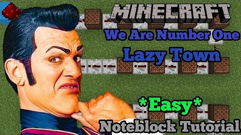 *Easy* We Are Number One - Lazy Town (Minecraft Note Block Song and Tutorial)