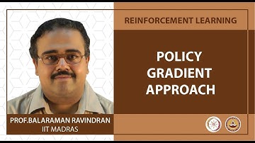 Policy Gradient Approach