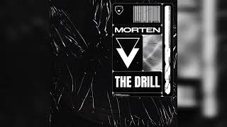 MORTEN - The Drill (Extended Mix) Resimi