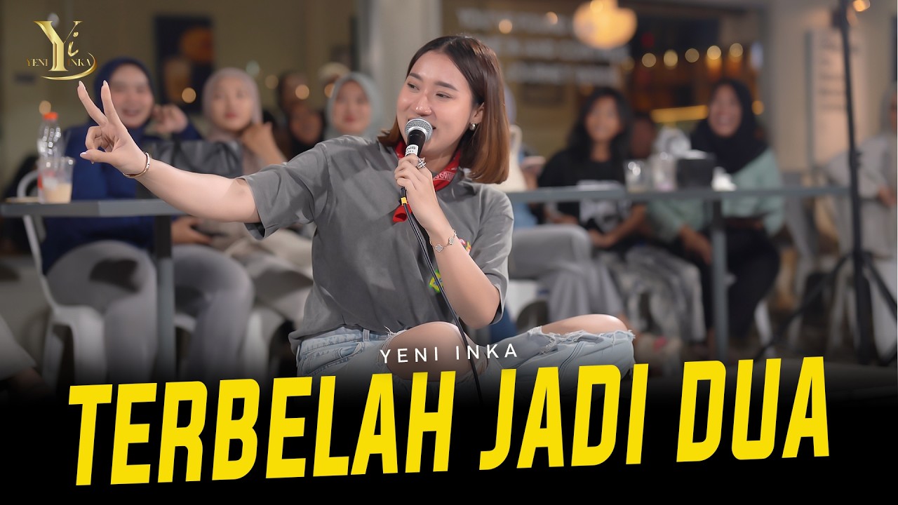 Yeni Inka - TERBELAH JADI DUA (Official Music Yi Production)