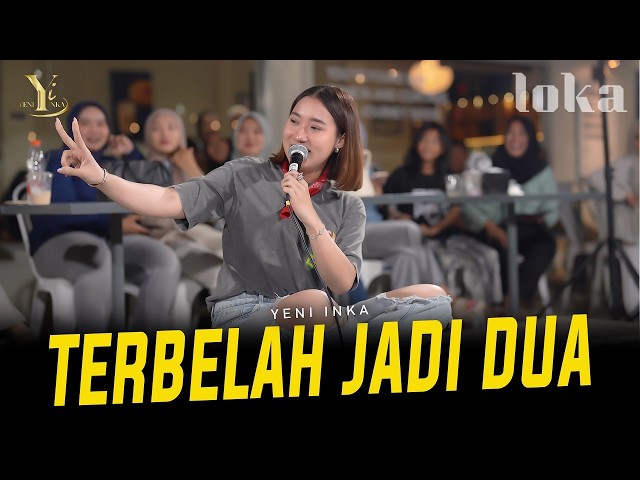 Yeni Inka - TERBELAH JADI DUA (Official Music Yi Production)