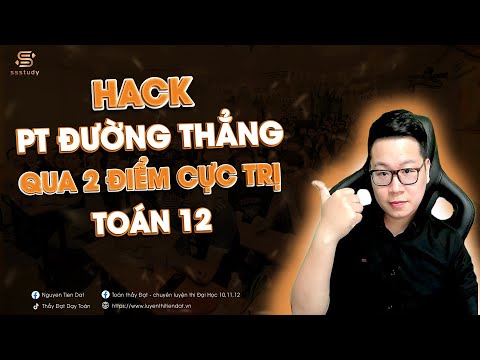 Video Hack Viết Phương Trình Đường Thẳng Đi Qua 2 Điểm Cực... - youtube
