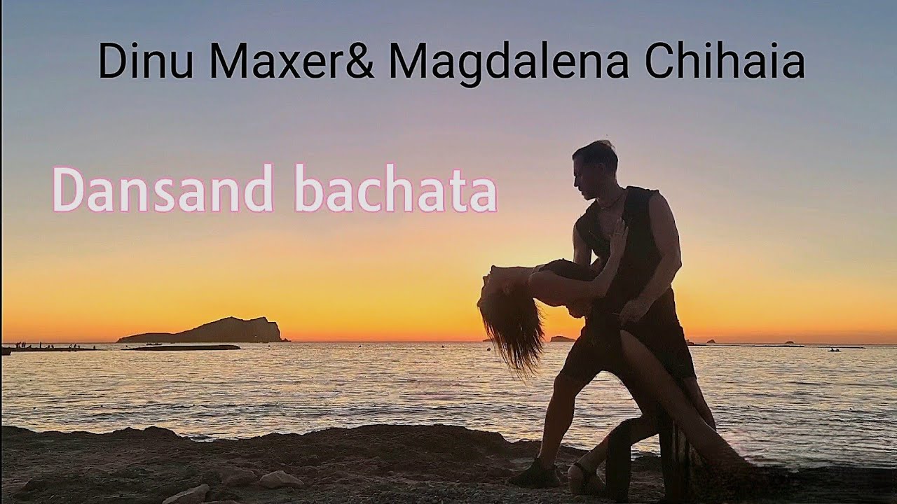 Dansand Bachata   Dinu Maxer & Magdalena Chihaia official video