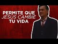 Permite que Jesús cambie tu vida 🙌🏼