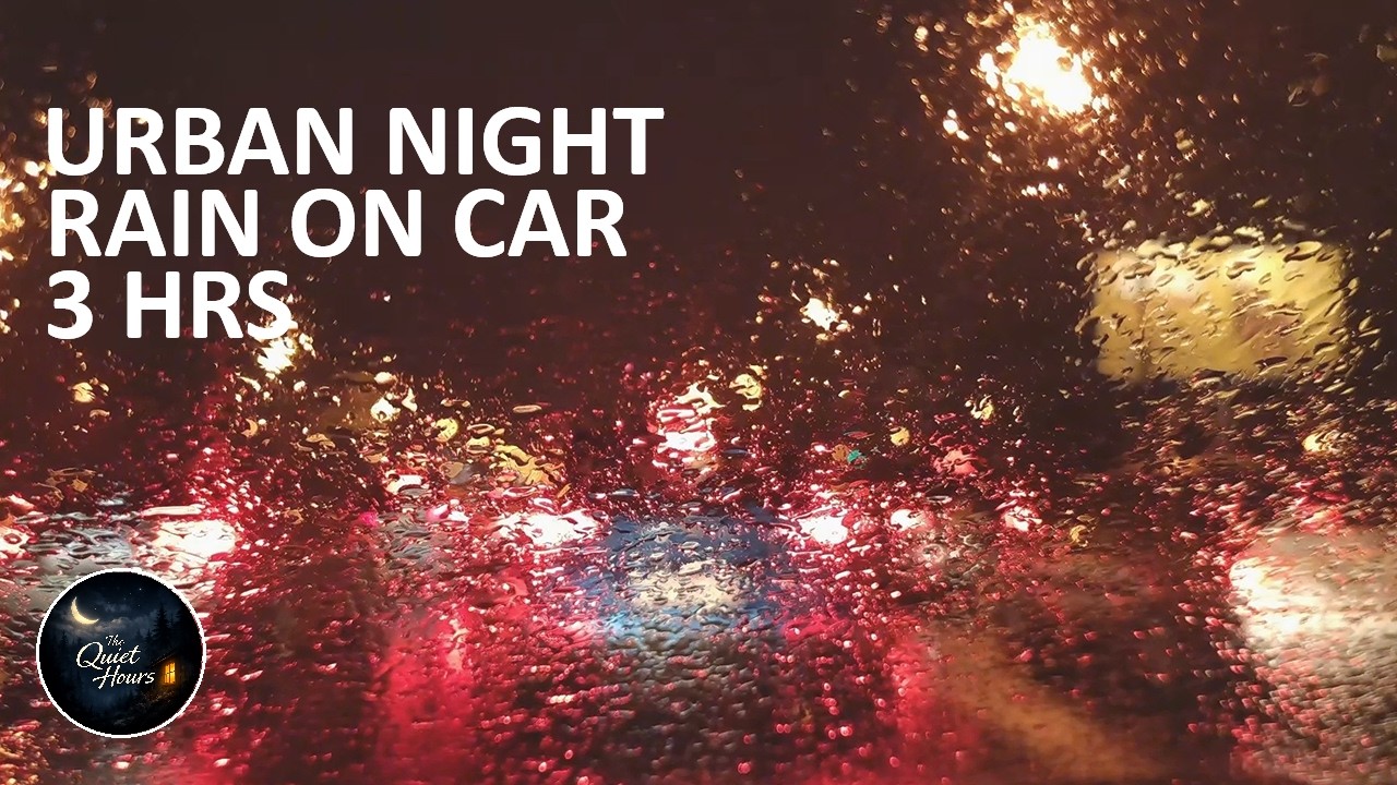Night Rain on Car Roof (3 Hours) | Cozy Urban Rain Sounds for Sleep & Relaxation, No Music