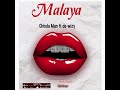 CHINDA MAN FT DE WIZY MALAYA OFFICIAL AUDIO SONG CHINDA MAN FT DE WIZY MALAYA OFFICIAL AUDIO SONG