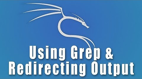 Using Grep & Redirecting Output | Linux Fundamentals for Ethical Hacking