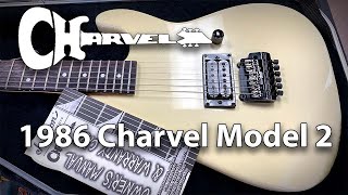 1986 Charvel Model 2 - YouTube