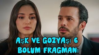 Aşk Ve Gözyaşı 6 Fragmanı Bir Tutkunun Ve Karmaşanın Hikayesi