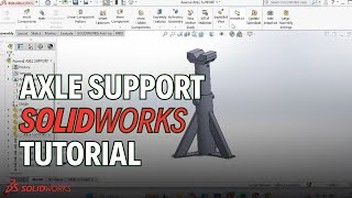 Axle Support SolidWorks Tutorial 3