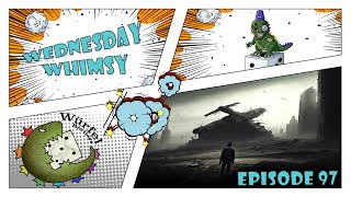 Wednesday Whimsy - Episode 97 - Theme First Games