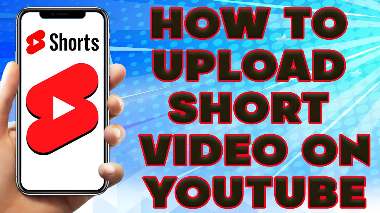 how-to-upload-short-video-on-youtube-how-to-upload-youtube-shorts