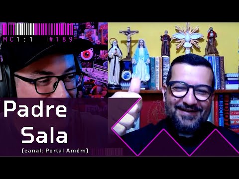 PADRE SALA | MC 1:1 #189