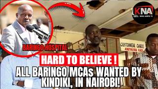 BARINGO GOVERNMENT IN TROUBLE. EXPOSED POOR HEALTH FACILITY, KINDIKI CALLS ALL MCAS IN NAIROBI.