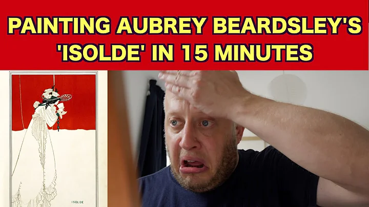 Painting Aubrey Beardsley's 'Isolde' in 15 minutes...