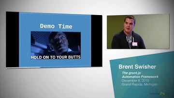 Brent Swisher: The grunt.js Automation Framework (December 8, 2015)