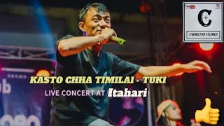 Kasto Chha Tmi Lai - Tuki Live Concert At Itahari @tukimusic  #chhetrivlogs #itahariaudition