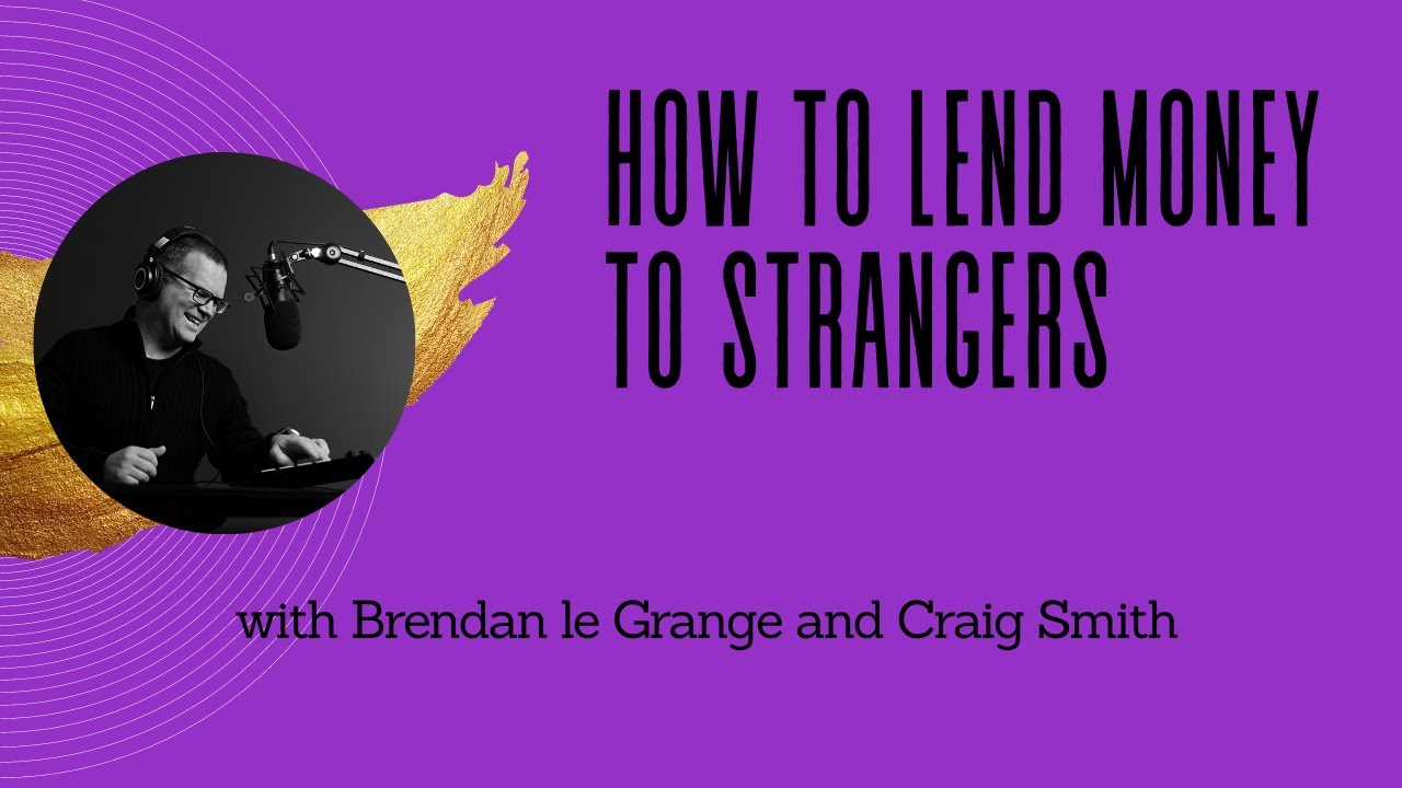 9. Lending money to friends and family, with Craig Smith - YouTube
