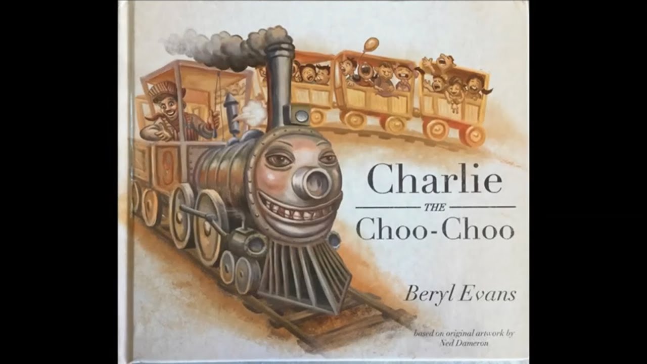Charlie The Choo-Choo (read by Magnus Svensson) - YouTube