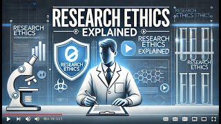 Research Ethics Explained Key Principles & Best Practices