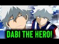 DABI THE NUMBER 1 HERO! Touya Todoroki Endeavor's Successor - My Hero Academia