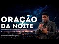 ORAÇÃO DA NOITE 19/05/24 #ApóstoloValdemiro