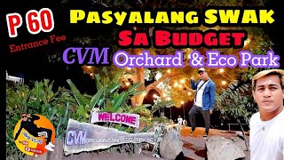 CVM Orchard &amp; Eco Park / Pasyalang SWAK  sa Budget / Exploring  Baras Rizal (Pinugay) Jake Vlog