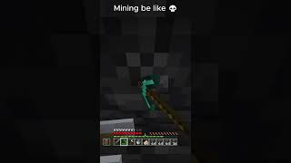 Mining Be Like Ib Notvixios