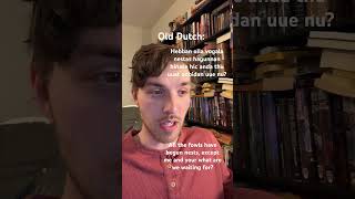 What did Old Dutch sound like? #linguistics #philology