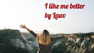 Lauv - I like me better ( High quality audio ) || December 2017 💓 🎶🎶